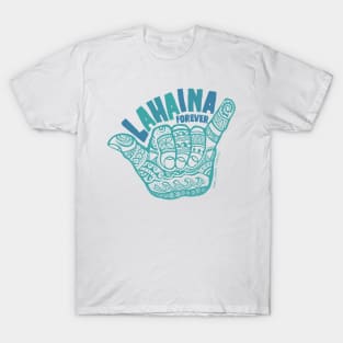 Hang Loose Lahaina Forever T-Shirt